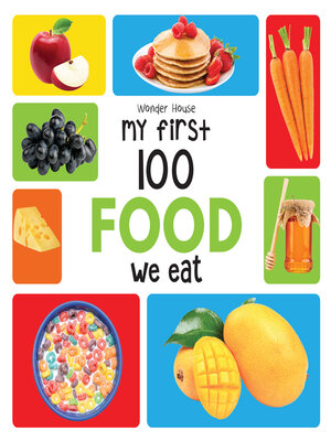 cover image of My First 100 Food We Eat